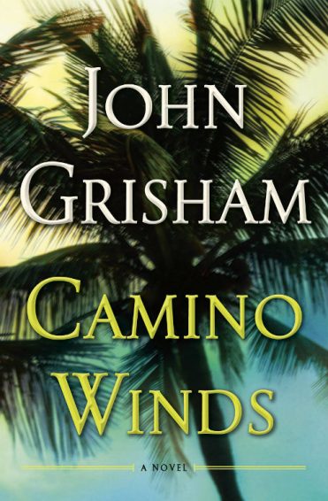 john grisham camino winds review